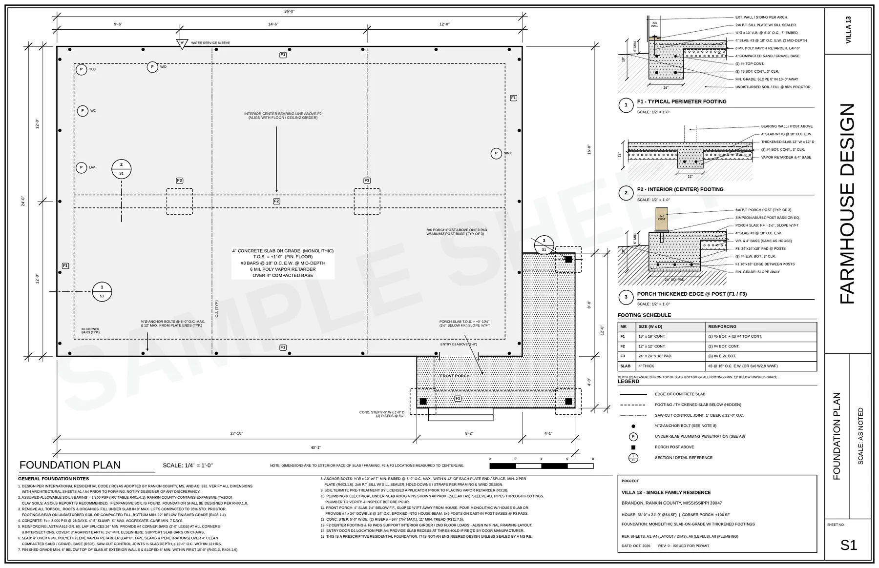 Sample foundation plan sheet: monolithic slab, 16 x 18 inch perimeter footings, center footing, porch post pads, footing schedule and three typical sections